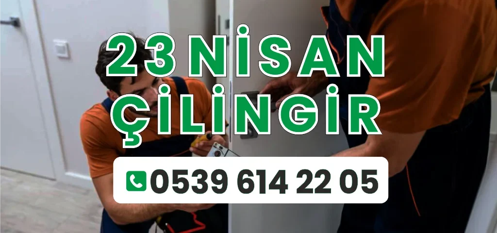 23 Nisan Çilingir