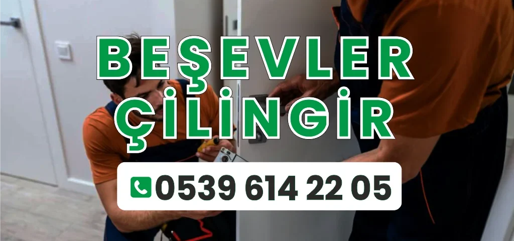 Beşevler Çilingir