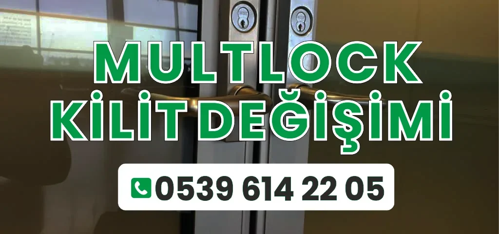 Multlock Kilit Değişimi