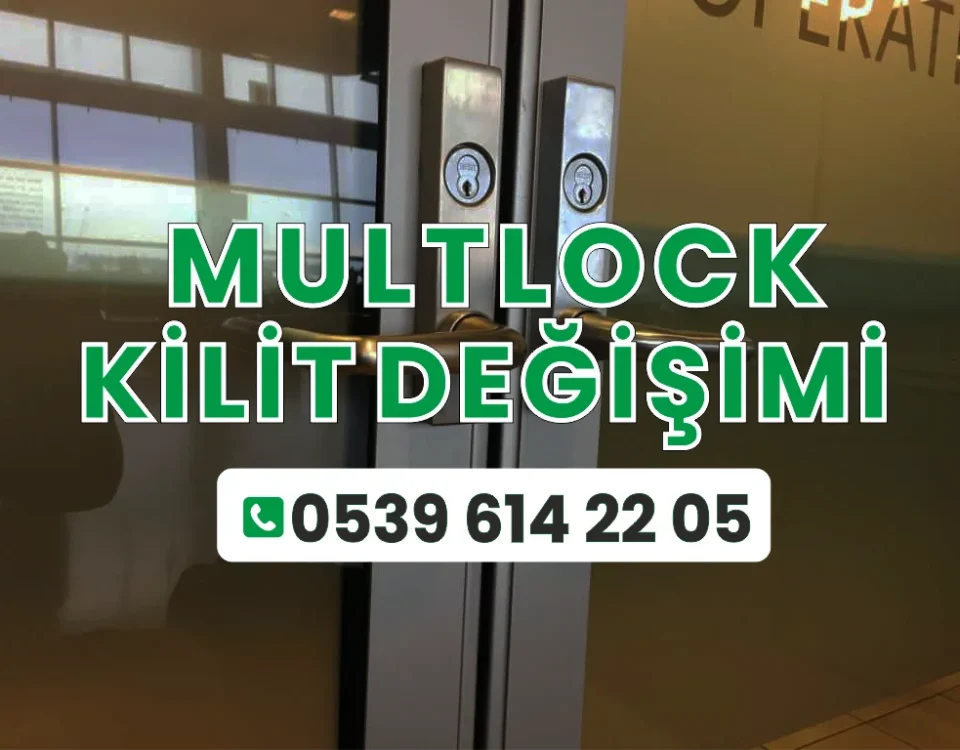 Multlock Kilit Değişimi